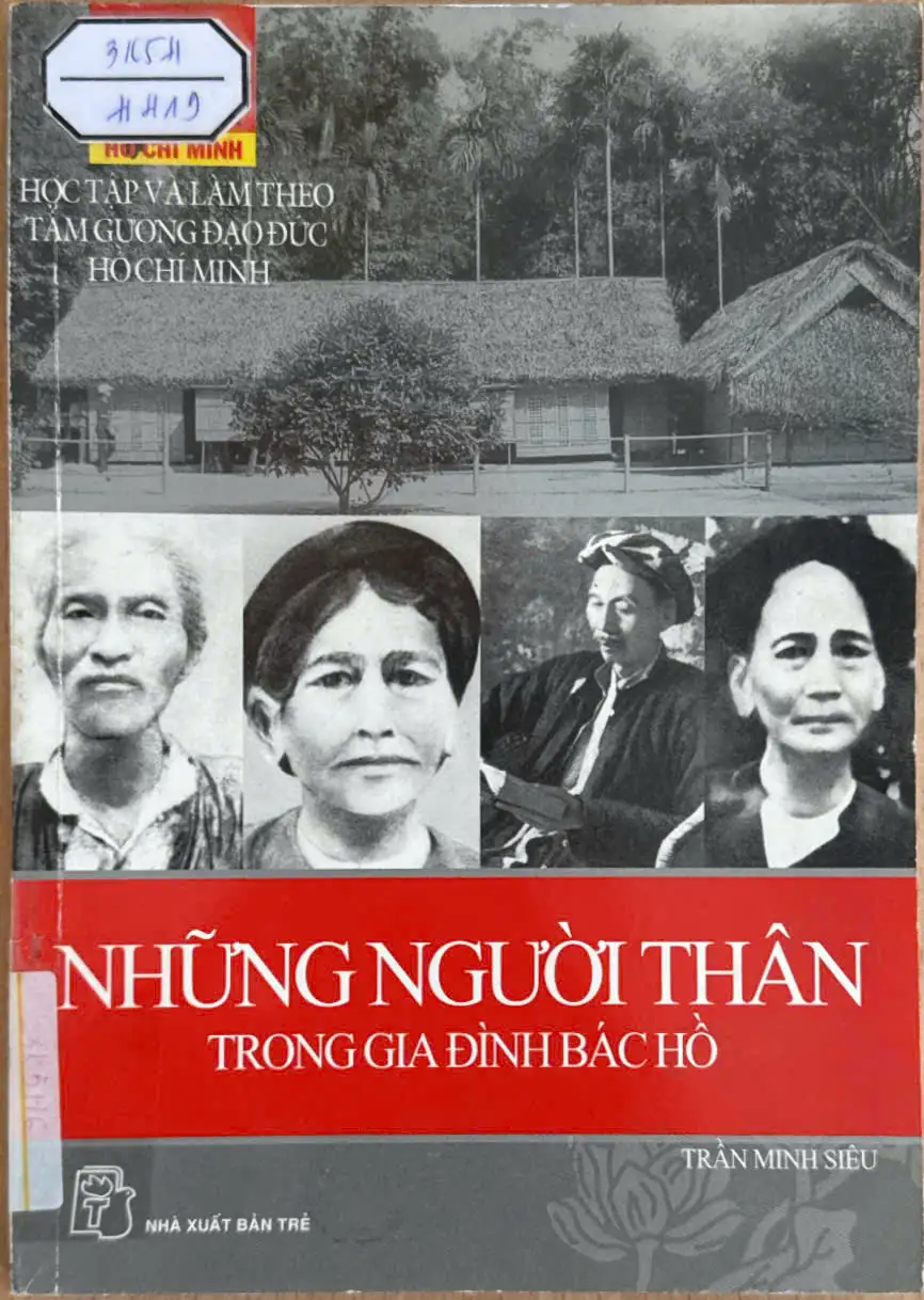 Học tập và làm theo tấm gương đạo đức Hồ Chí Minh - Những người thân trong gia đình Bác Hồ