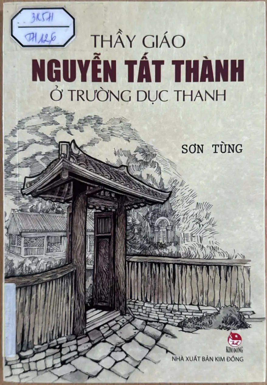 Thầy giáo Nguyễn Tất Thành ở trường Dục Thanh