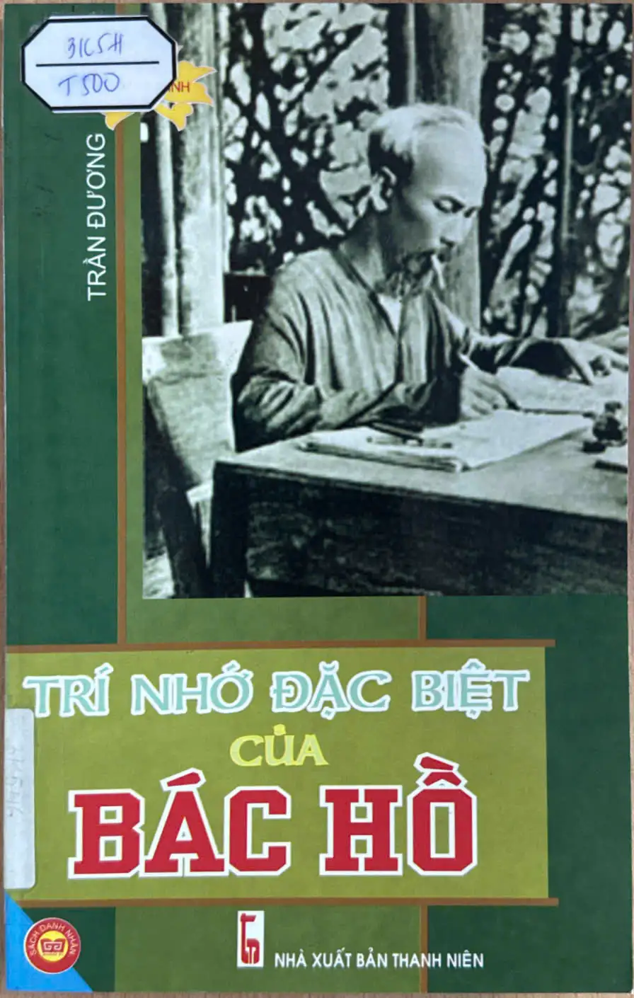Tủ sách danh nhân Hồ Chí Minh-Trí nhớ đặc biệt của Bác Hồ