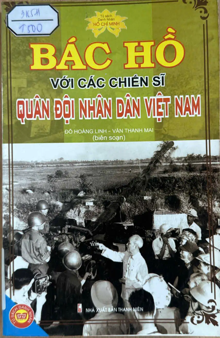 Tủ sách danh nhân Hồ Chí Minh- Bác Hồ với các chiến sĩ quân đội Nhân dân Việt Nam