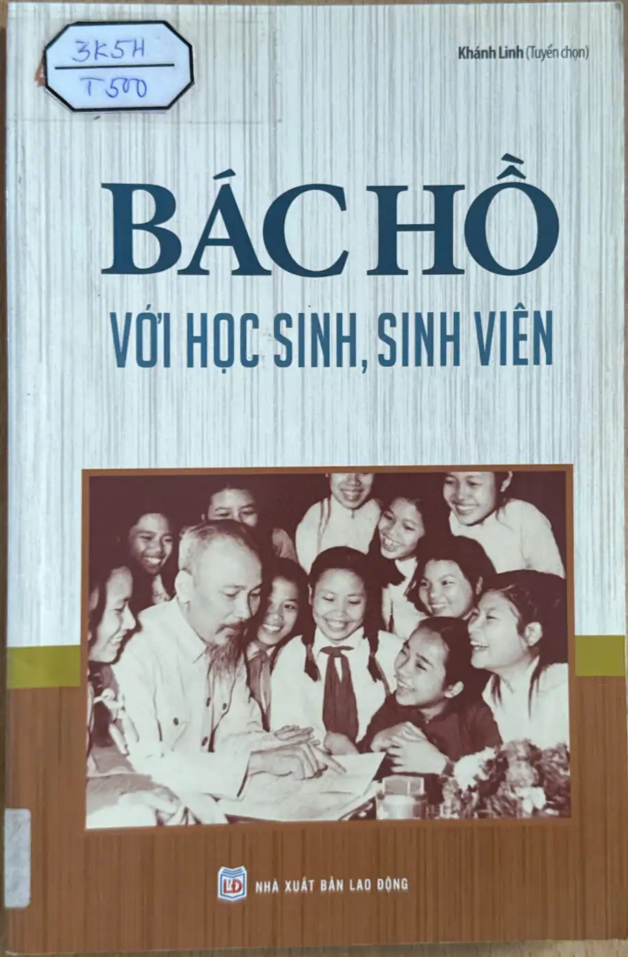 Tủ sách rèn luyện nhân cách sống-Bác Hồ với học sinh, sinh viên