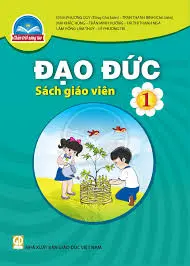 Sách Giáo Viên Đạo Đức 1 - Chân Trời Sáng Tạo