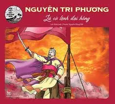 Hào kiệt đất phương nam-Nguyễn Tri Phương lá cờ lệch đại hồng