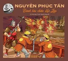 Hào kiệt đất phương nam-Nguyễn Phúc Tần đánh tàu chiến Hà Lan