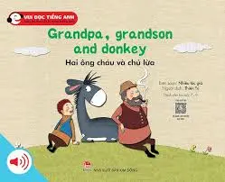Vui đọc tiếng anh - Hai ông cháu và chú lừa
