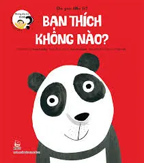 Những đứa trẻ tò mò - Bạn thích không nào