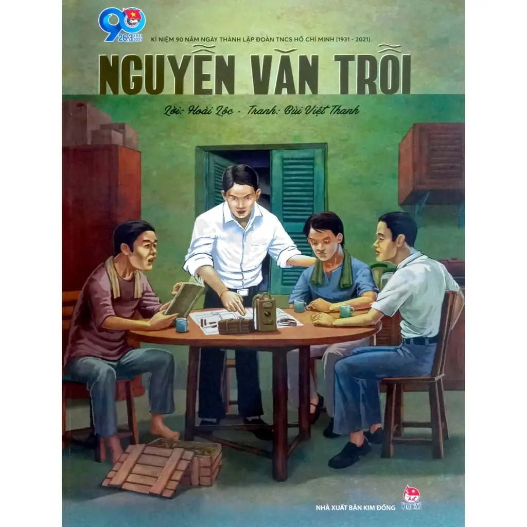 Kỉ niệm 90 năm ngày thành lập đoàn TNCS HCM - Nguyễn Văn Trỗi