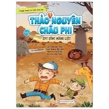 Truyện tranh tìm hiểu khoa học - Thảo nguyên châu phi