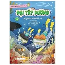 Truyện tranh tìm hiểu khoa học - đại tây dương