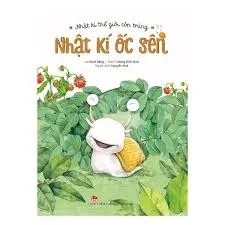 Nhật kí thế giới côn trùng - Nhật kí ốc sên