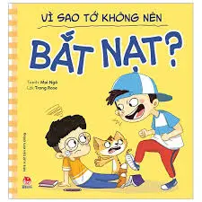 Vì sao tớ không nên - Bắt nạt
