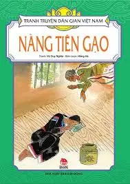 Tranh truyện dân gian Việt Nam - Nàng tiên gạo