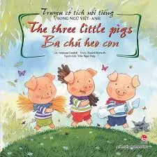 Truyện cổ tích nổi tiếng - Ba chú heo con