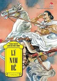 Tranh truyện lịch sử Việt Nam-Lý Nam Đế