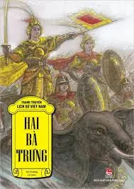 Tranh truyện lịch sử Việt Nam-Hai Bà Trưng