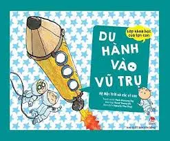 Lớp khoa học của lợn con-Du hành vào vũ trụ