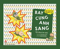 Lớp khoa học của lợn con-Bay cùng ánh sáng