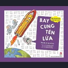 Lớp khoa học của lợn con-Bay cùng tên lửa