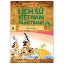 Lịch sử Việt Nam bằng tranh-Tập 5