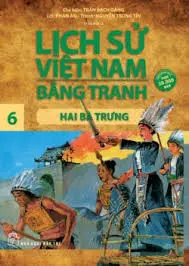 Lịch sử Việt Nam bằng tranh-Tập 6