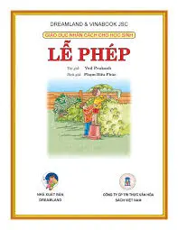 Giáo dục nhân cách cho học sinh-Lễ phép