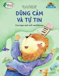 Bé ngoan-Dũng cảm và tự tin