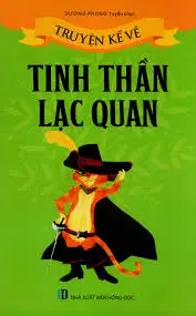 Truyện kể về tinh thần lạc quan