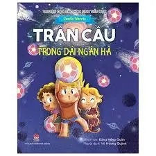 Trận cầu trong giải ngân hà