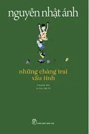 Những chàng trai xấu tính