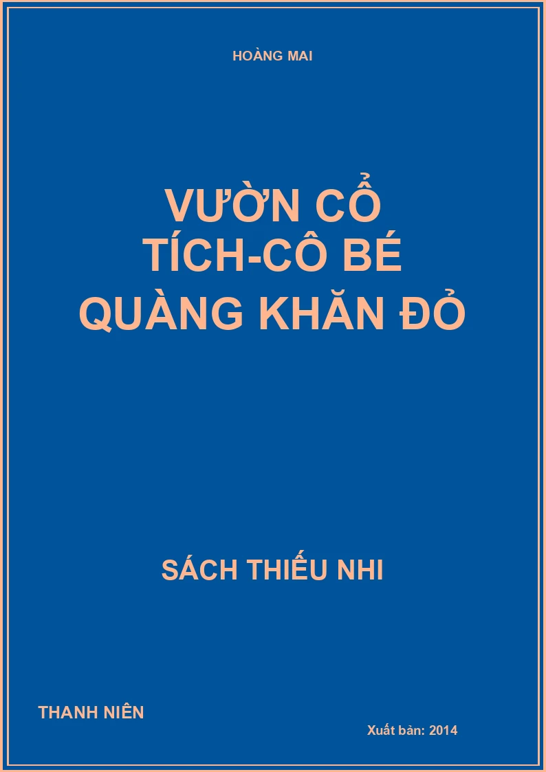 Vườn cổ tích-Cô bé quàng khăn đỏ