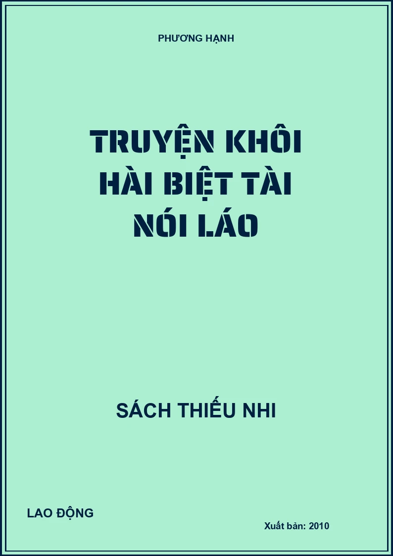 Truyện khôi hài biệt tài nói láo
