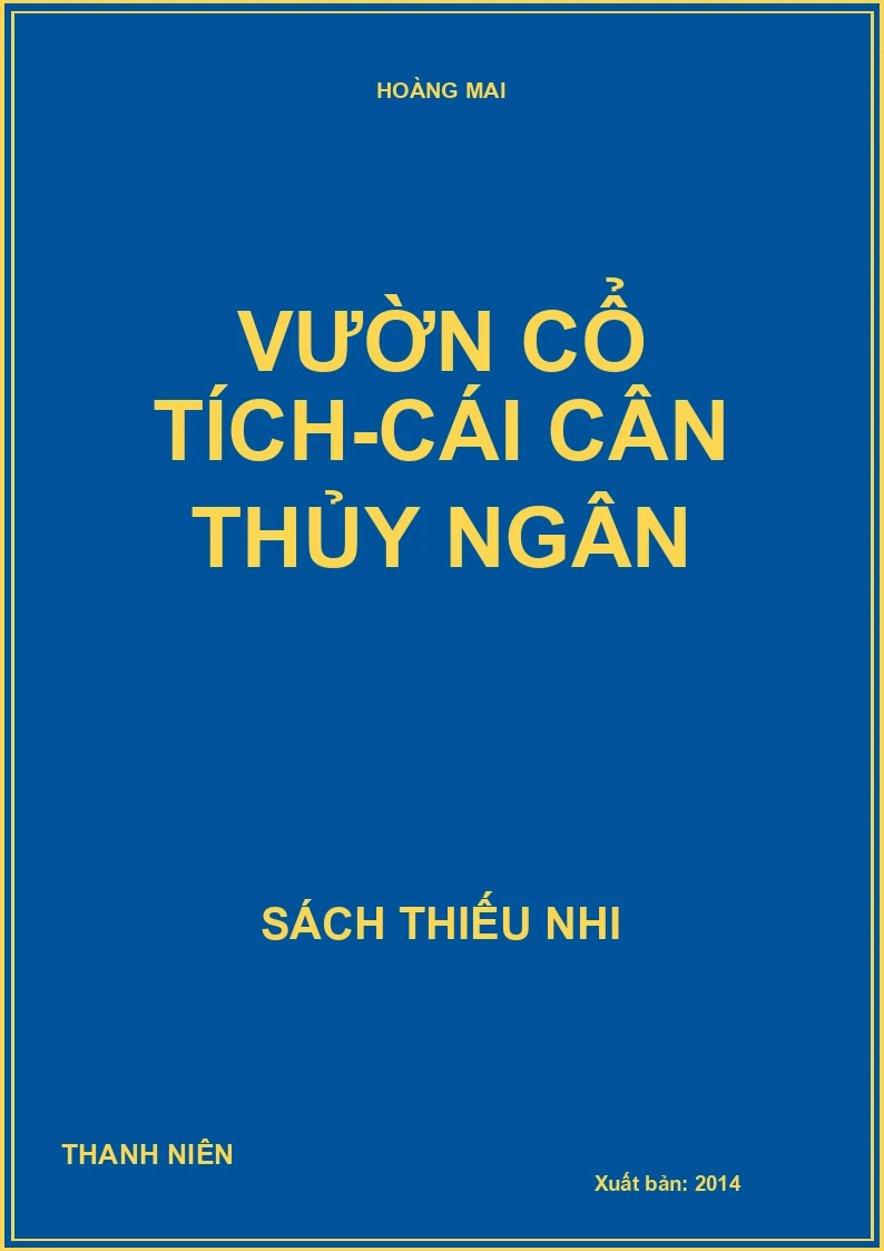 Vườn cổ tích-Cái cân thủy ngân