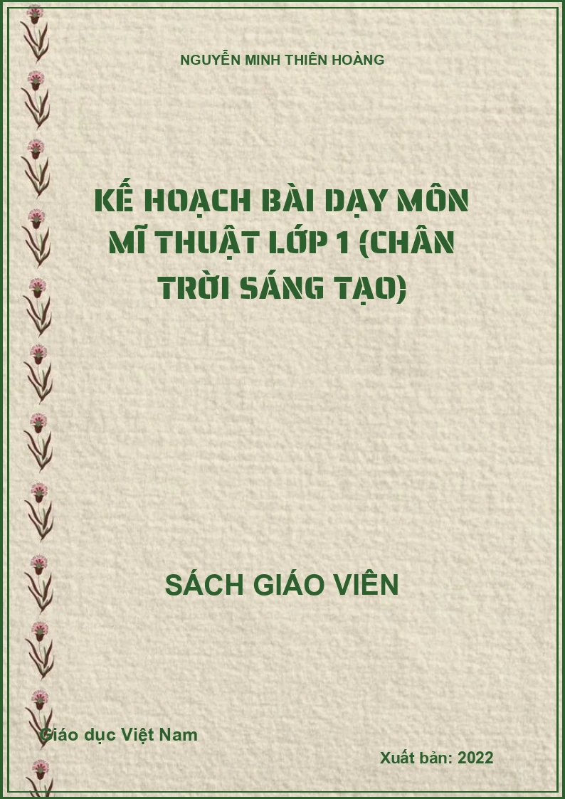 Kế hoạch bài dạy môn Mĩ thuật lớp 1 (Chân trời sáng tạo)