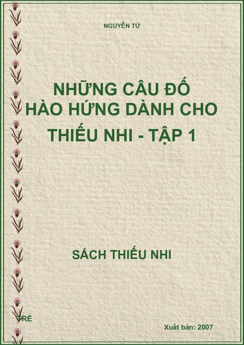 Những câu đố hào hứng dành cho thiếu nhi - Tập 1