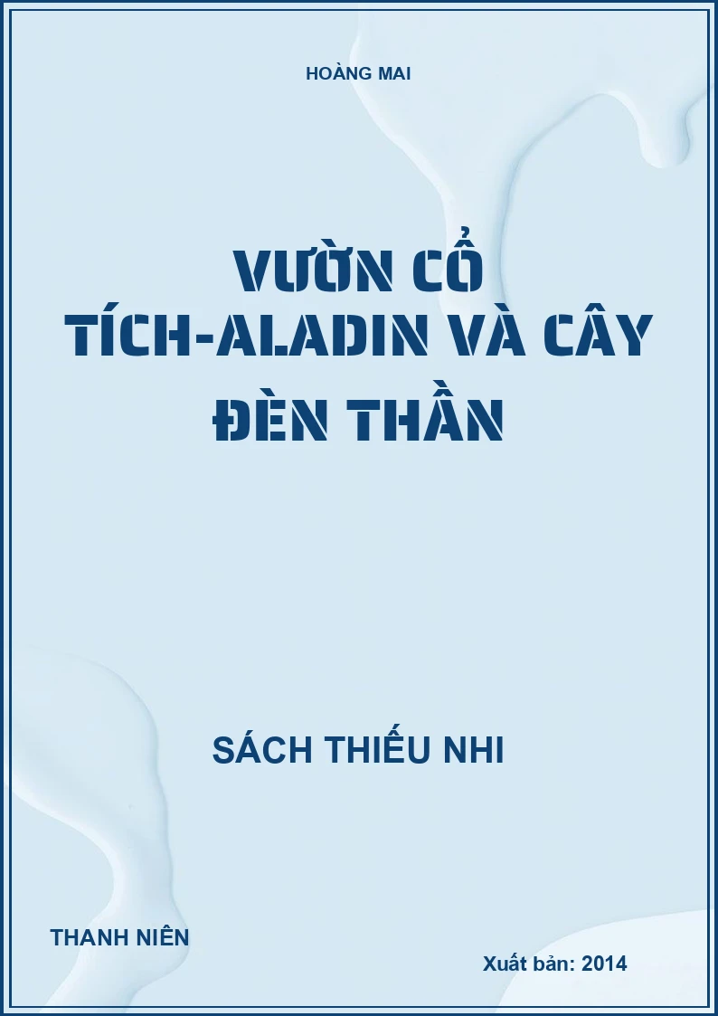 Vườn cổ tích-Aladin và cây đèn thần