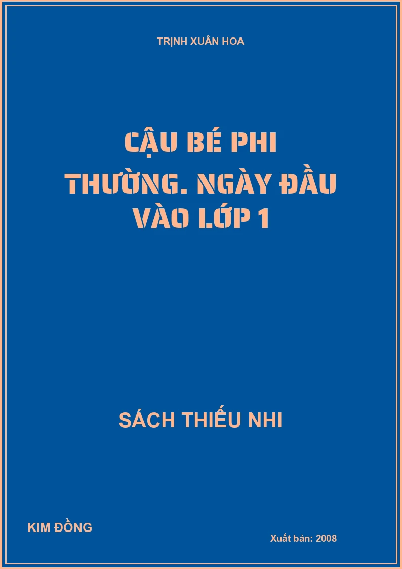 Cậu bé phi thường. Ngày đầu vào lớp 1