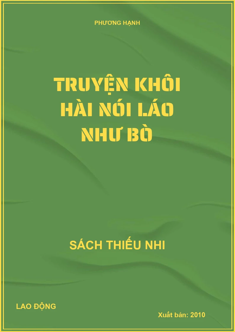 Truyện khôi hài nói láo như bò