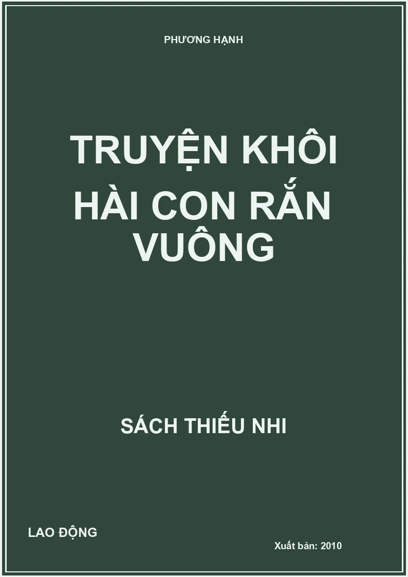 Truyện khôi hài con rắn vuông