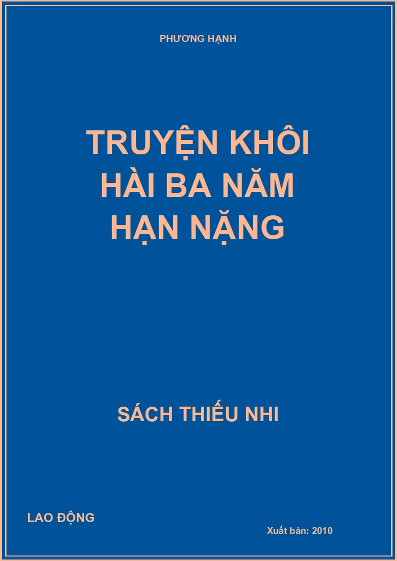 Truyện khôi hài ba năm hạn nặng