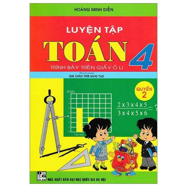 Luyện tập Toán 4 Quyển 2 (Chân trời sáng tạo)