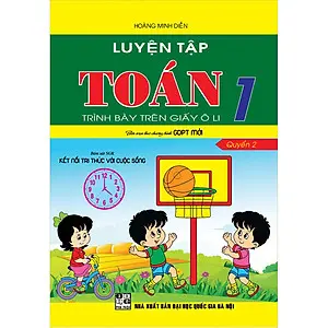 Luyện tập toán 1 Quyển 2 (Kết nối tri thức)
