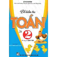 Đề kiểm tra môn Toán lớp 2 (Chân trời sáng tạo)