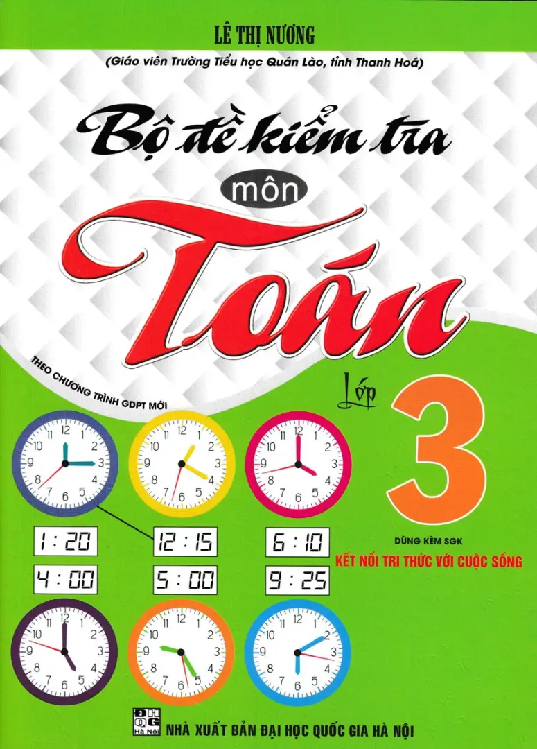 Bộ đề kiểm tra môn Toán 3 (Kết nối tri thức)