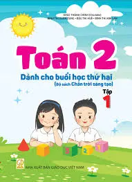 Toán 2 tập một dành cho buổi học thứ hai (bộ sách Chân trời sáng tạo)