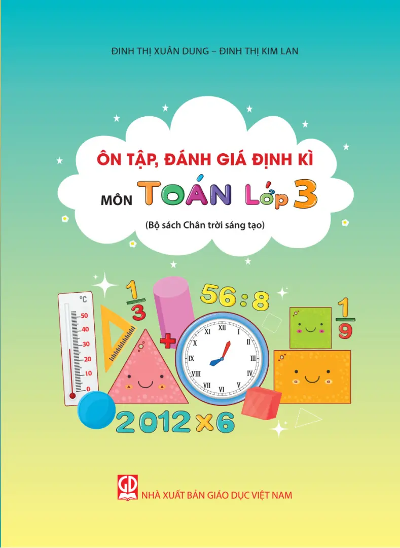 Ôn tập đánh giá định kì môn Toán lớp 3 (bộ sách Chân trời sáng tạo)