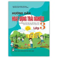 Hướng dẫn hoạt động trải nghiệm lớp 3