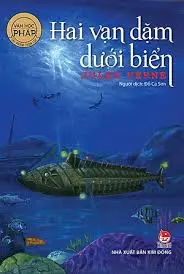 Văn học Pháp. Hai vạn dặm dưới biển