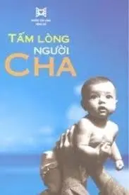 Tấm lòng người cha