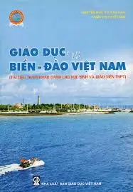 Gíao dục về biển đảo Việt Nam