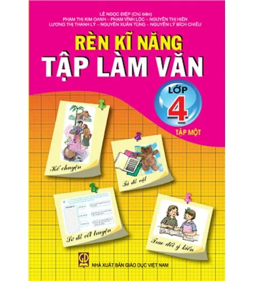 Rèn kĩ năng Tập Làm Văn cho học sinh lớp 4 (theo CT Tiểu học mới)